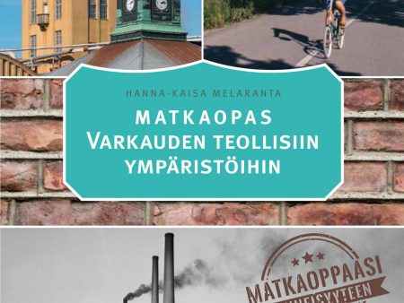 Matkaopas Varkauden teollisiin ympäristöihin Supply